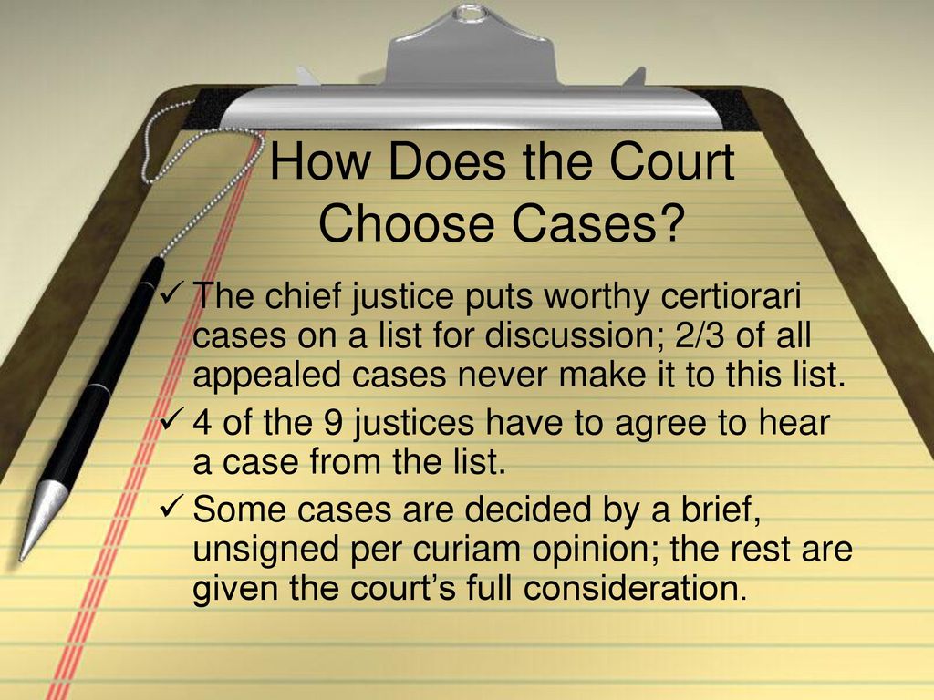 Describe the process by which a case is accepted and heard by the supreme cheap court
